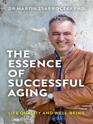 cover image of The Essence of Successful Aging